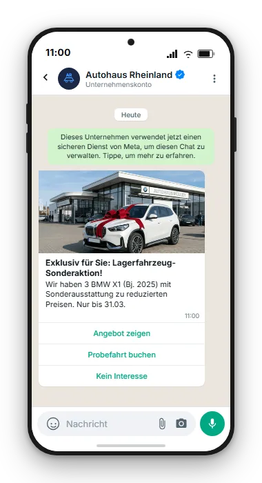 WhatsApp-Broadcast Lagerfahrzeug-Aktion eines Autohauses mit Buttons Angebot zeigen und Probefahrt buchen