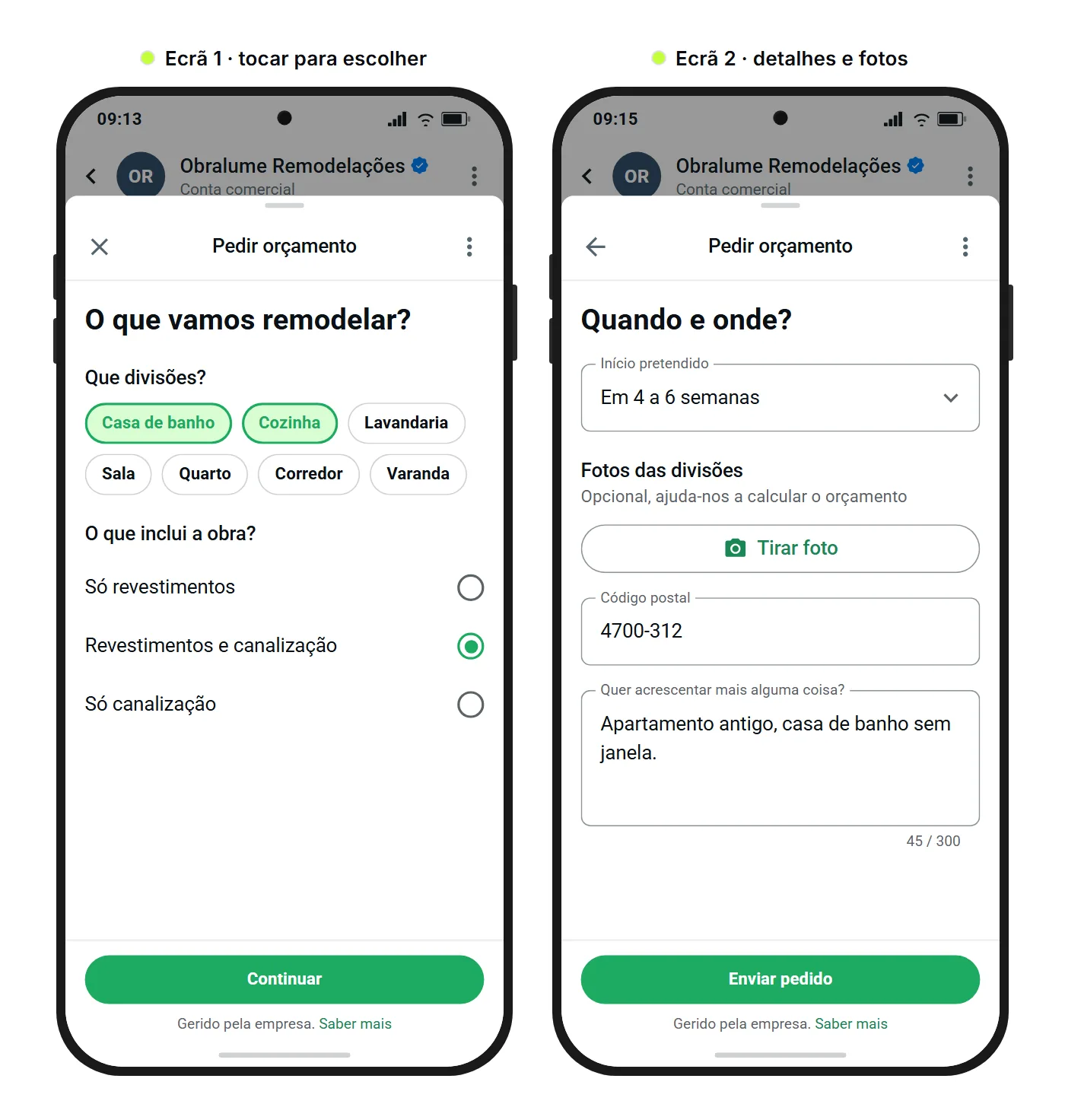 Maquete da SendSeven: dois ecrãs de um WhatsApp Flow de pedido de orçamento, com chips de seleção, envio de fotos, código postal e um campo de texto