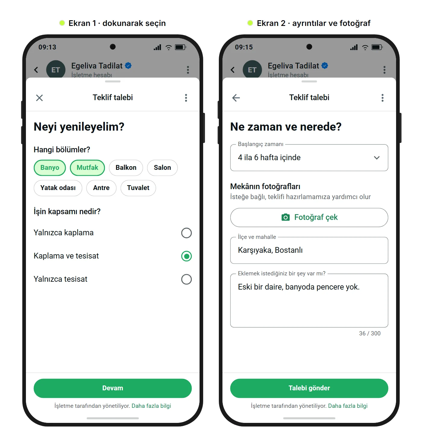 SendSeven örnek görseli: teklif talebi için bir WhatsApp Flow'un iki ekranı; seçim çipleri, fotoğraf yükleme, ilçe ve mahalle alanı ile bir metin alanı