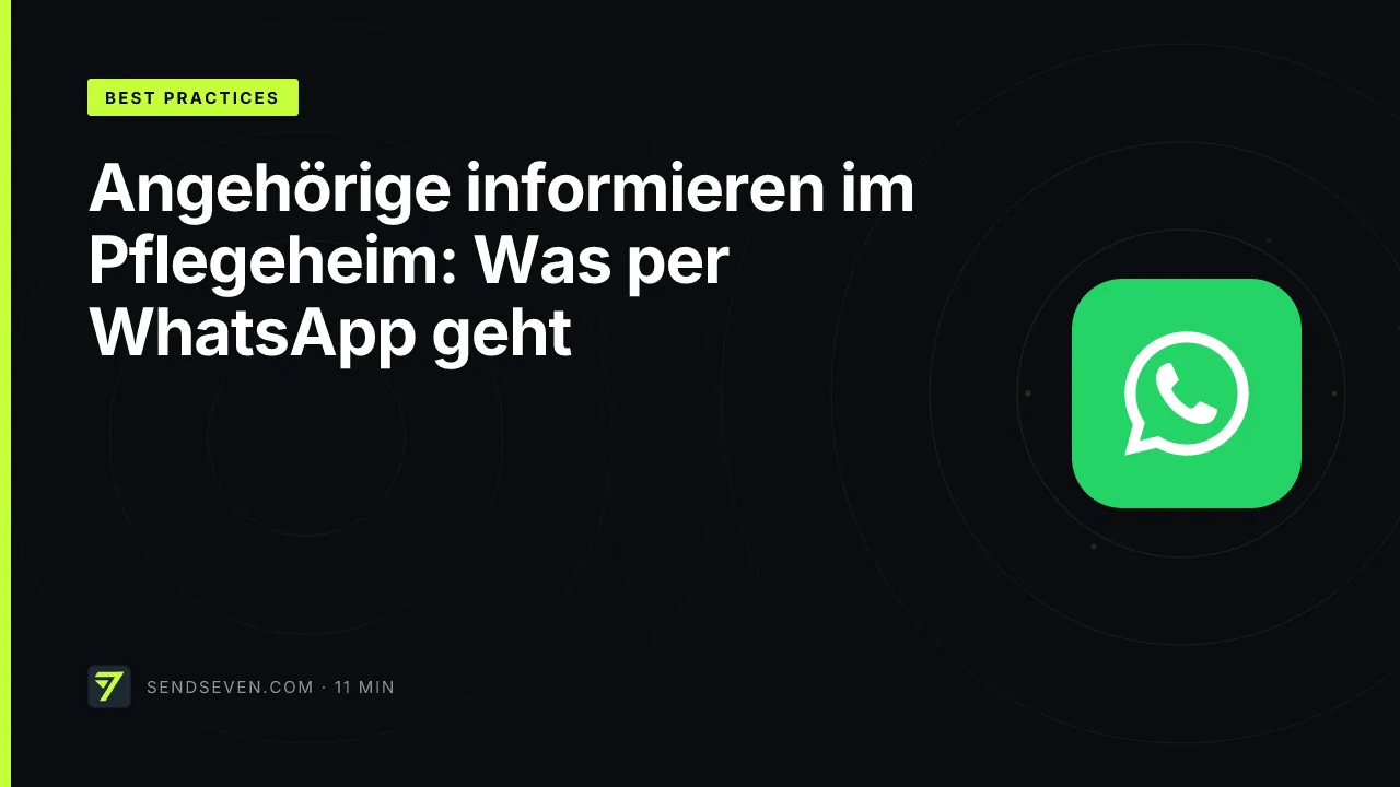 Angehörige informieren im Pflegeheim: Was per WhatsApp geht