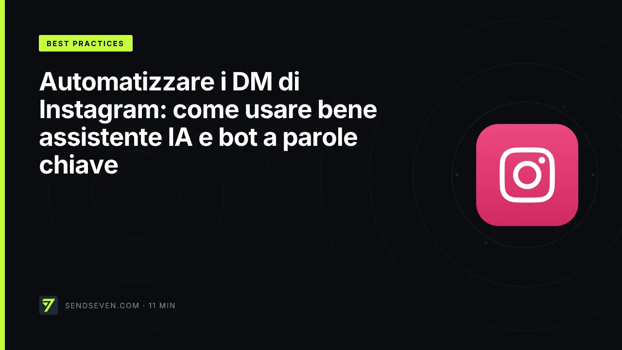 Automatizzare i DM di Instagram: come usare bene assistente IA e bot a parole chiave