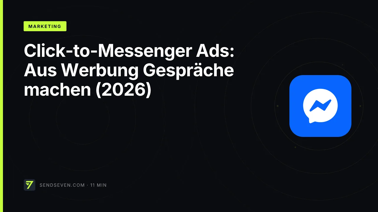 Click-to-Messenger Ads: Aus Werbung Gespräche machen (2026)