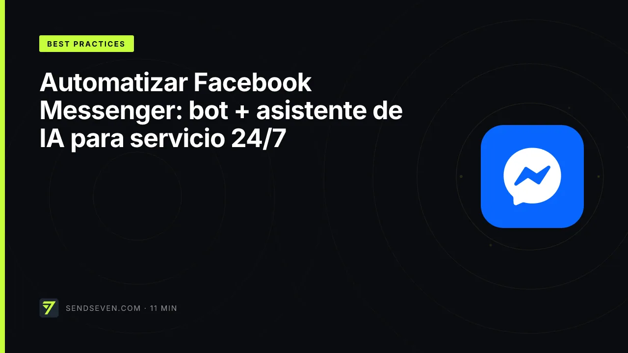 Automatizar Facebook Messenger: bot + asistente de IA para servicio 24/7
