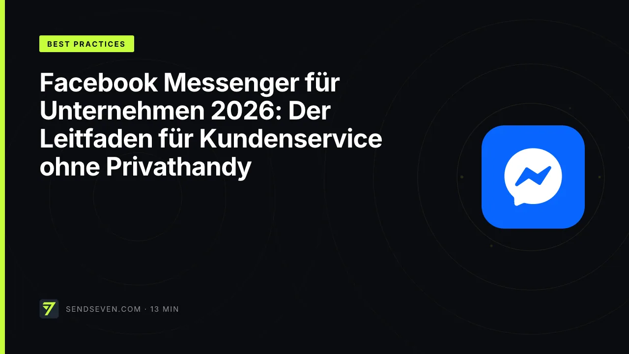Facebook Messenger für Unternehmen 2026: Der Leitfaden für Kundenservice ohne Privathandy