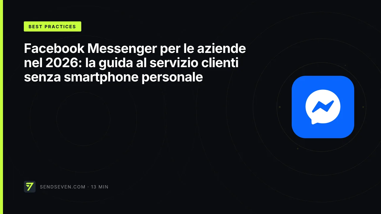 Facebook Messenger per le aziende nel 2026: la guida al servizio clienti senza smartphone personale