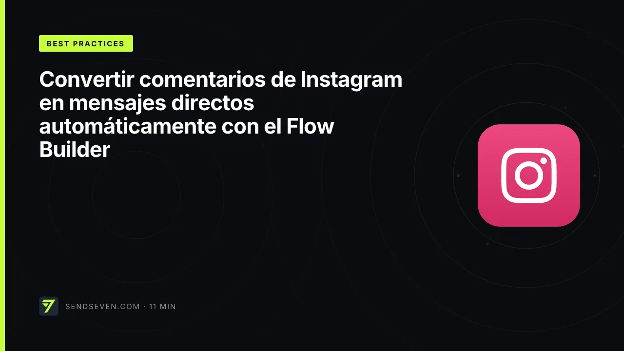 Convertir comentarios de Instagram en mensajes directos automáticamente con el Flow Builder
