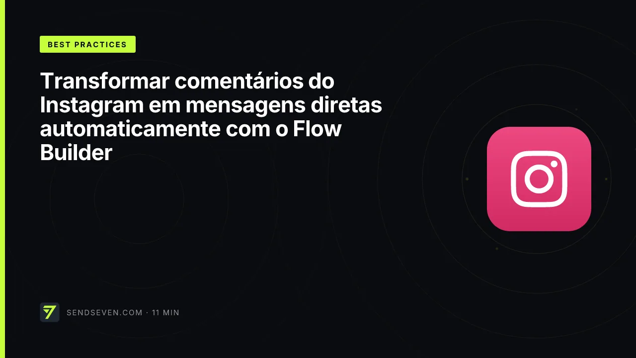 Transformar comentários do Instagram em mensagens diretas automaticamente com o Flow Builder