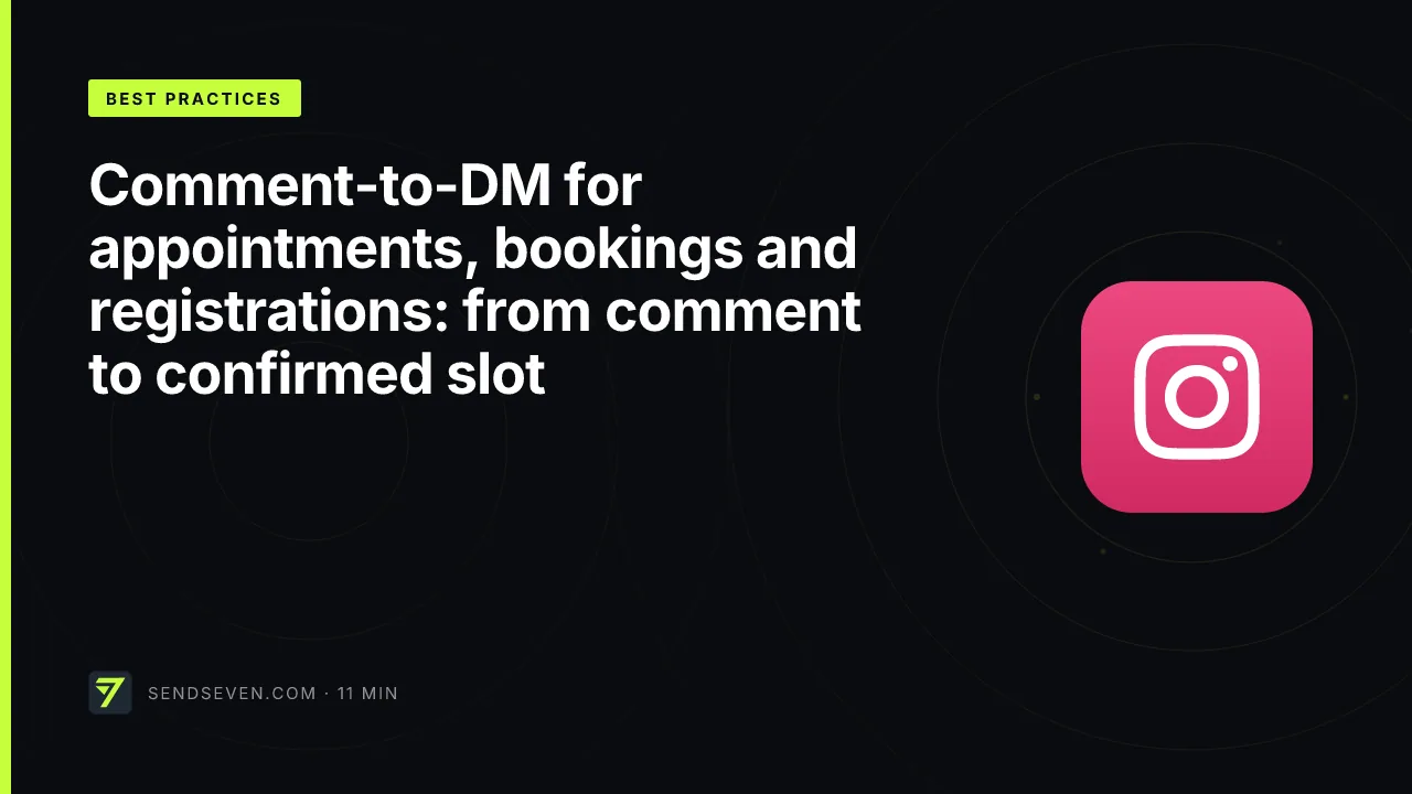Comment-to-DM for appointments, bookings and registrations: from comment to confirmed slot