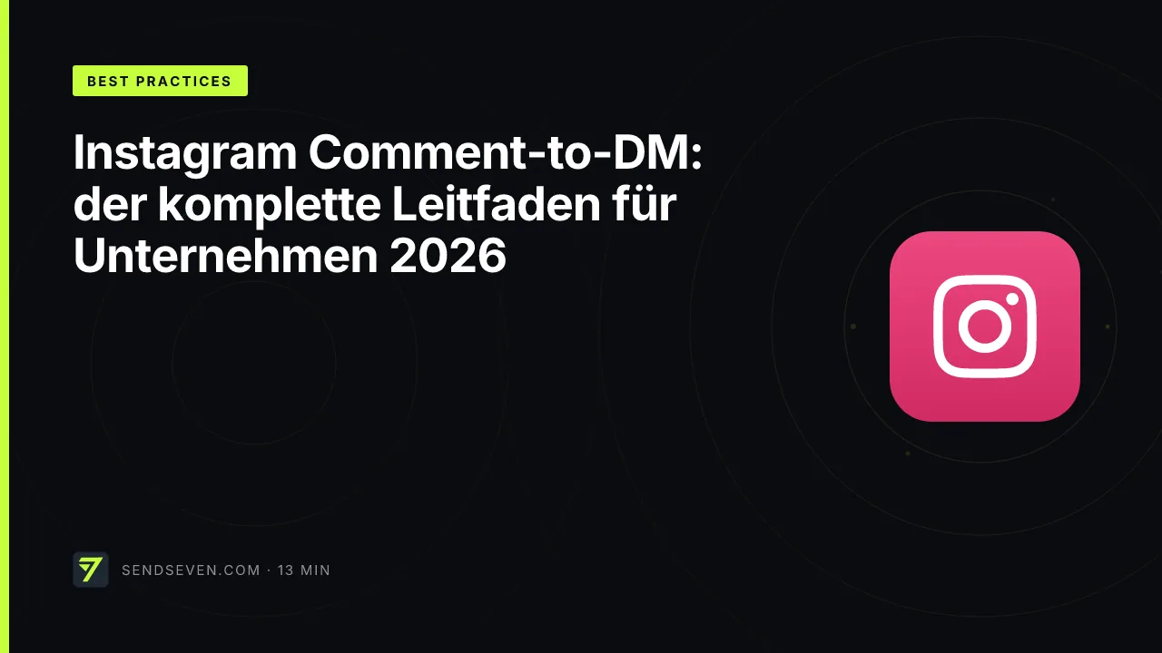 Instagram Comment-to-DM: der komplette Leitfaden für Unternehmen 2026