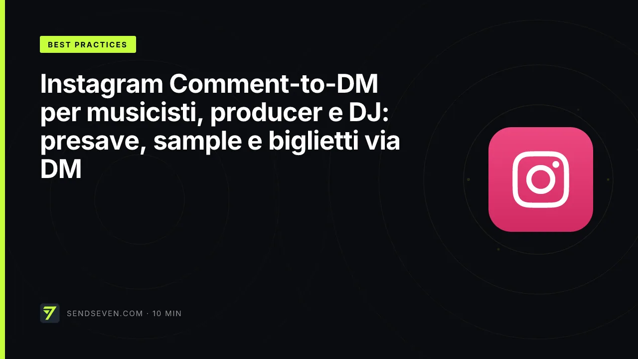 Instagram Comment-to-DM per musicisti, producer e DJ: presave, sample e biglietti via DM