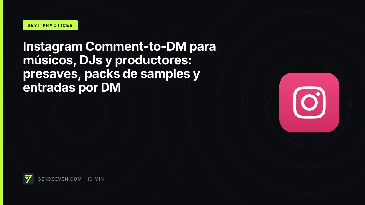 Instagram Comment-to-DM para músicos, DJs y productores: presaves, packs de samples y entradas por DM