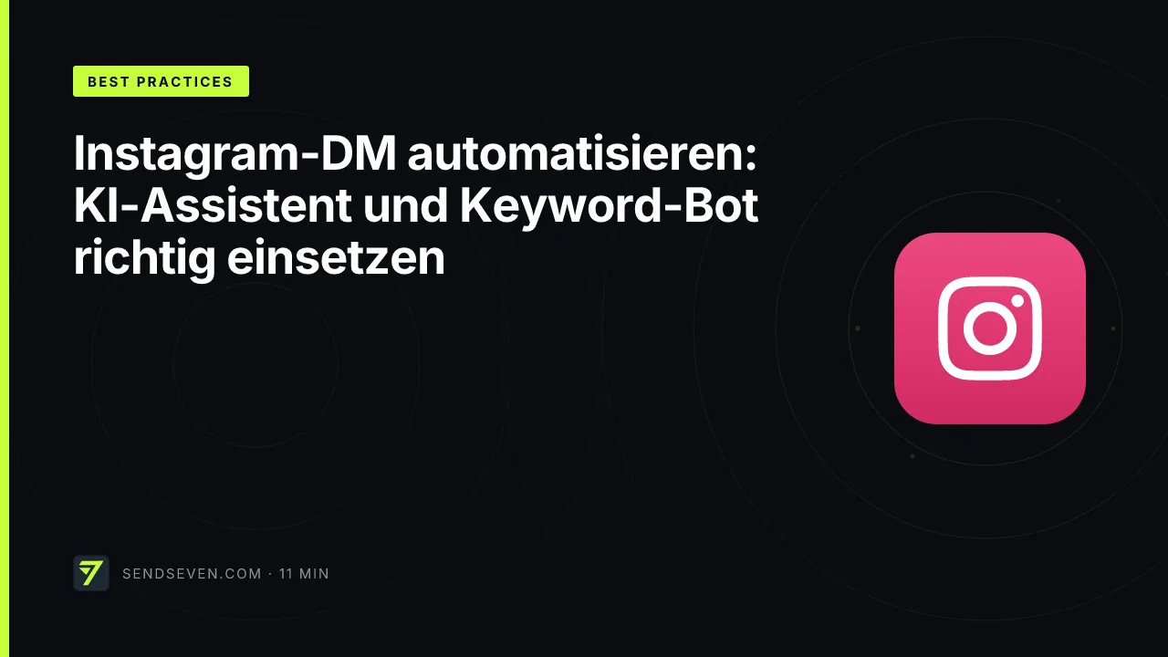 Instagram-DM automatisieren: KI-Assistent und Keyword-Bot richtig einsetzen