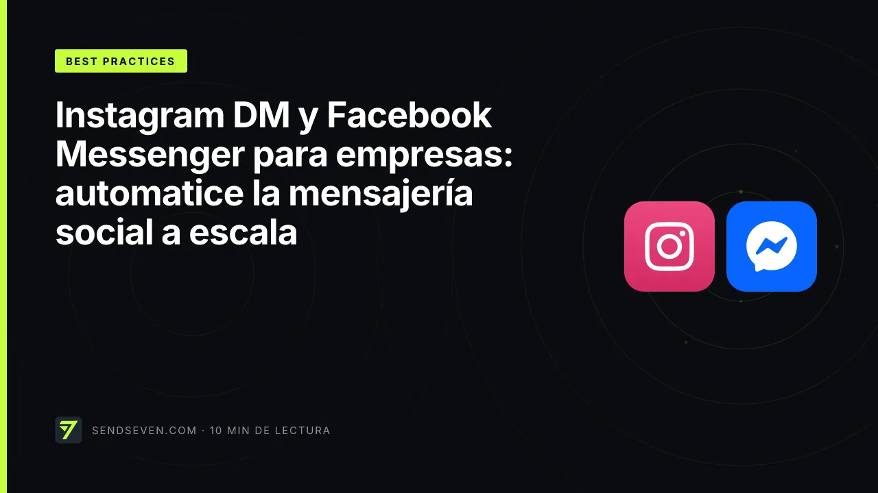 Instagram DM y Facebook Messenger para empresas: automatice la mensajería social a escala