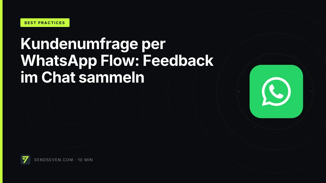 Kundenumfrage per WhatsApp Flow: Feedback im Chat sammeln