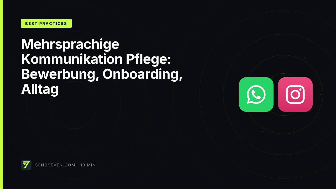 Mehrsprachige Kommunikation Pflege: Bewerbung, Onboarding, Alltag