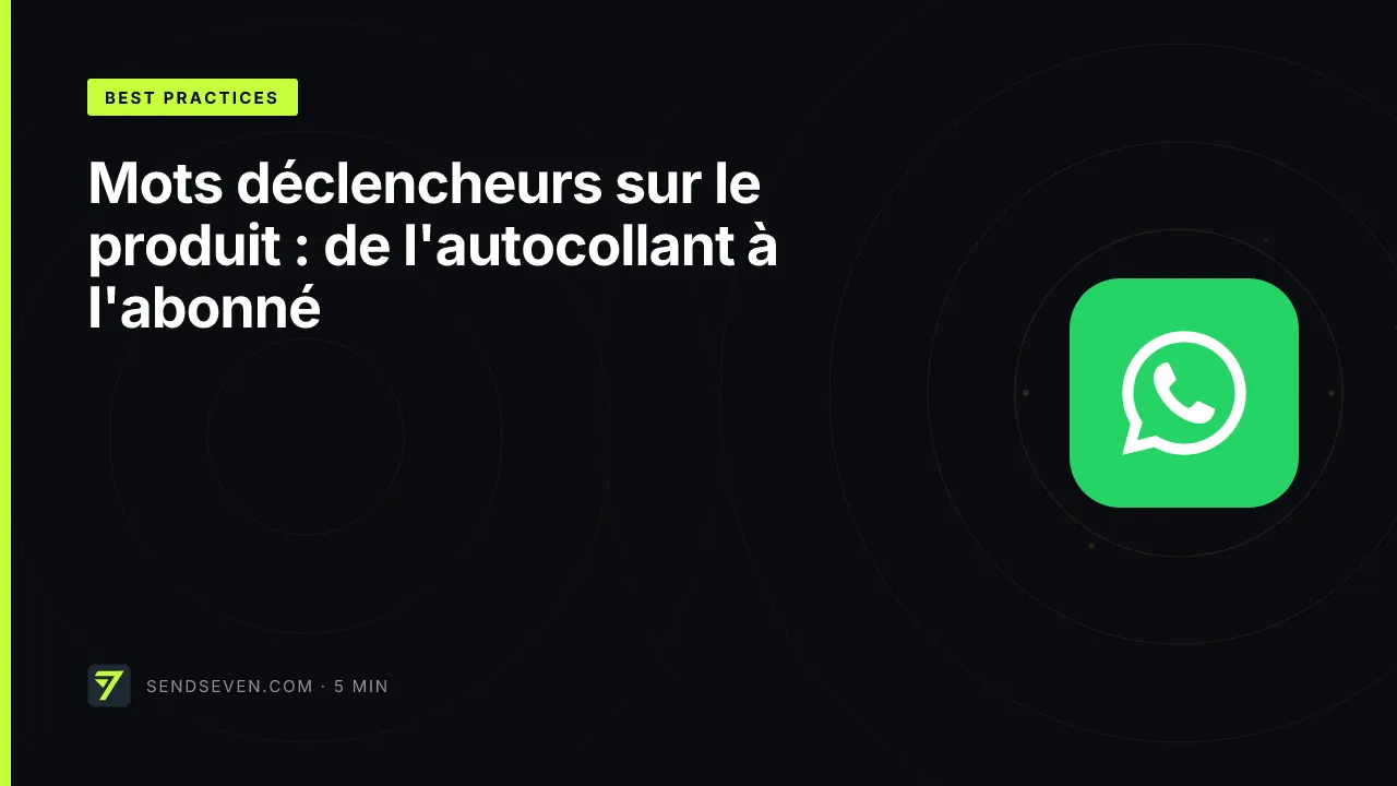 Mots déclencheurs sur le produit : de l'autocollant à l'abonné