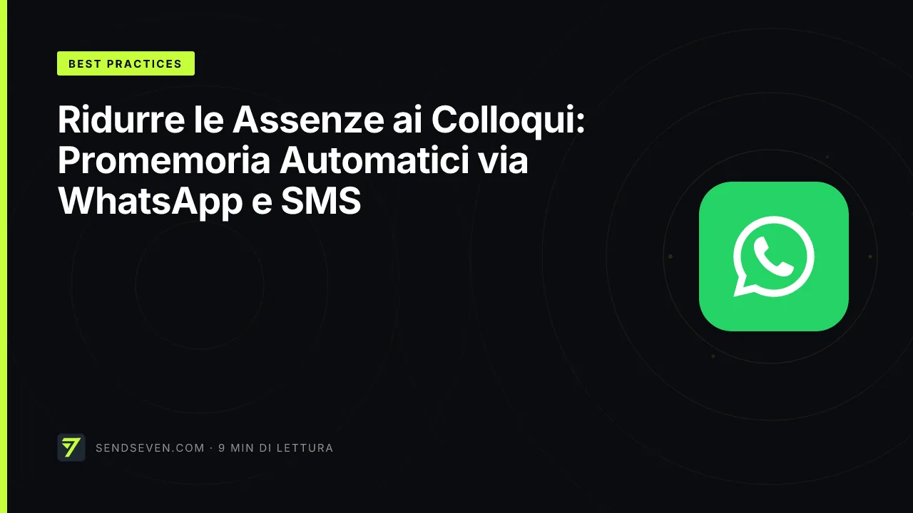 Ridurre le Assenze ai Colloqui: Promemoria Automatici via WhatsApp e SMS
