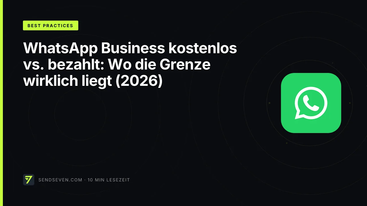 WhatsApp Business kostenlos vs. bezahlt: Wo die Grenze wirklich liegt (2026)