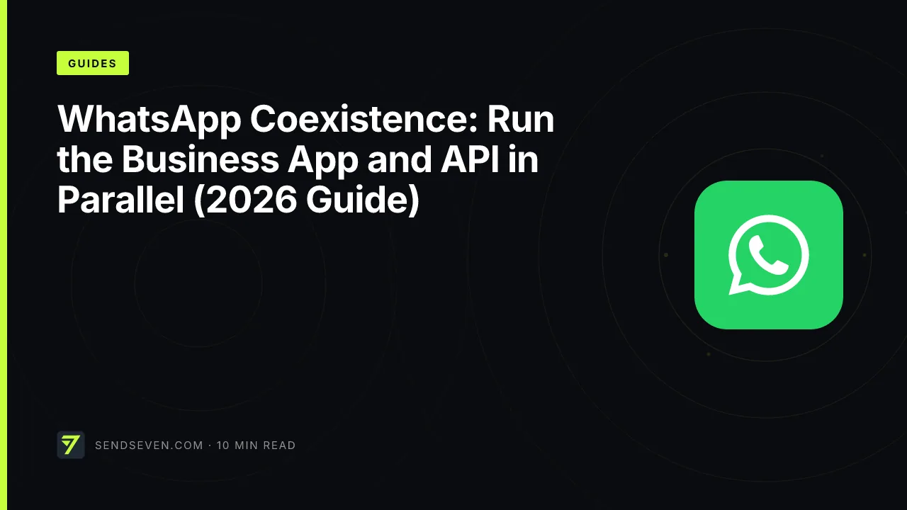 WhatsApp Coexistence: Run the Business App and API in Parallel (2026 Guide)