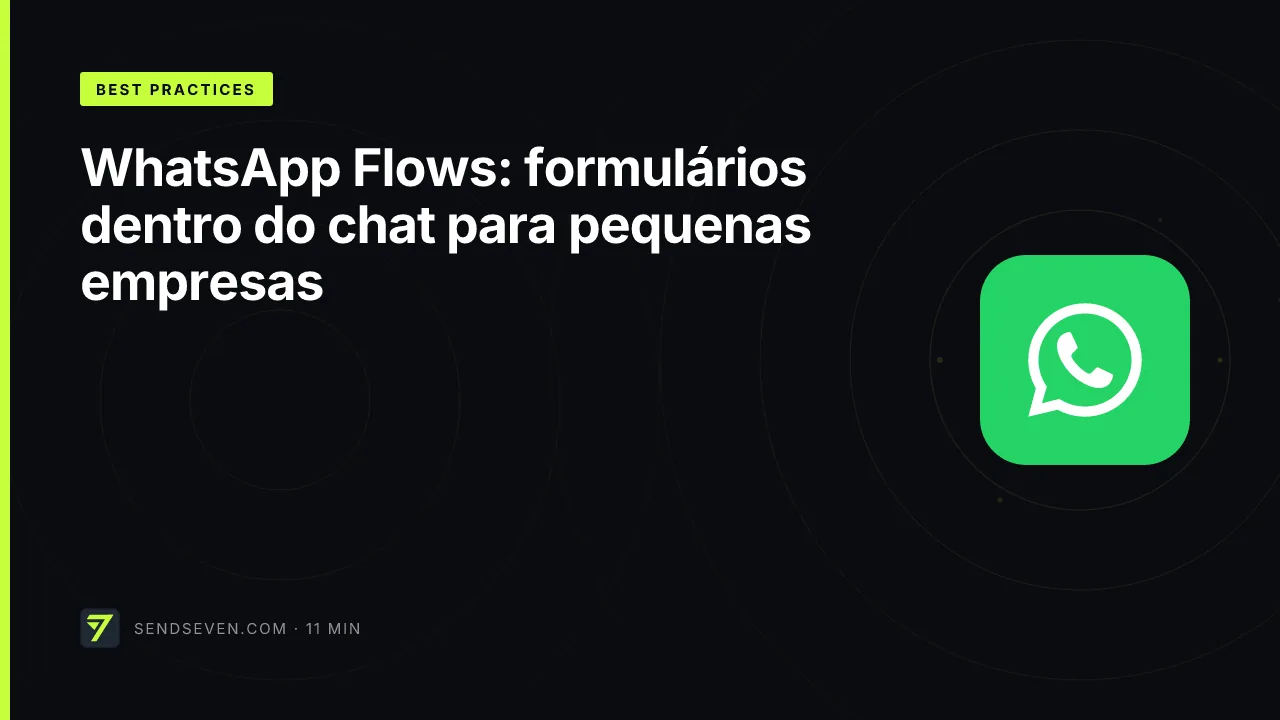 WhatsApp Flows: formulários dentro do chat para pequenas empresas