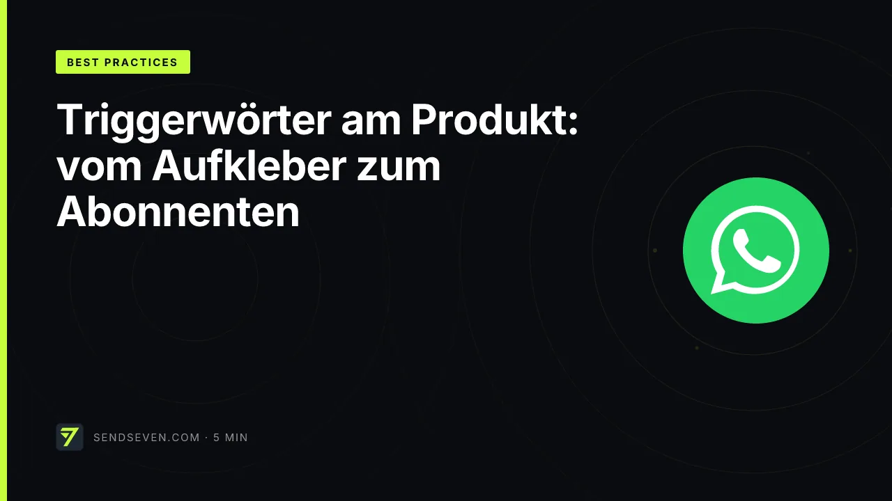 Triggerwörter am Produkt: vom Aufkleber zum Abonnenten