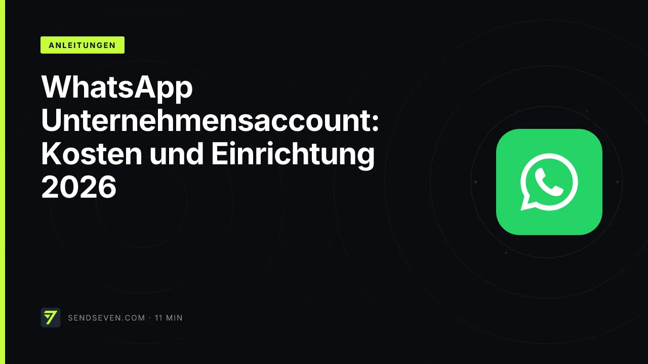 WhatsApp Unternehmensaccount: Kosten und Einrichtung 2026