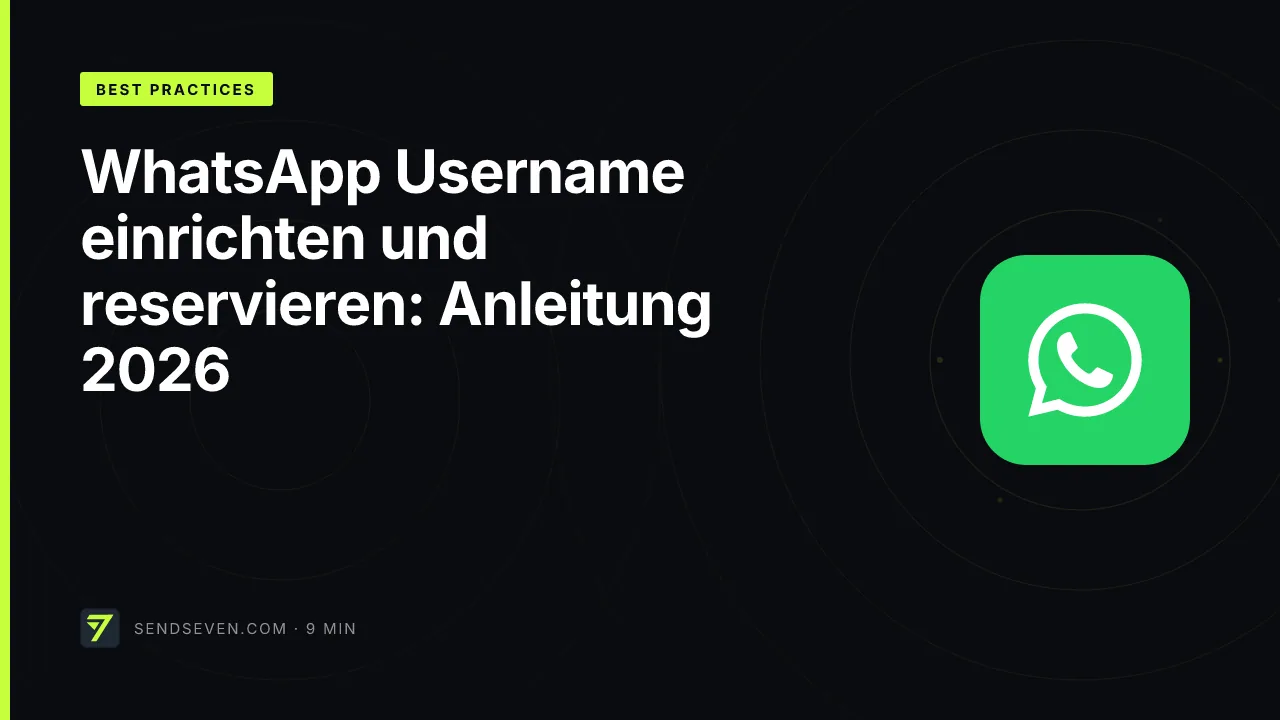 WhatsApp Username einrichten und reservieren: Anleitung 2026
