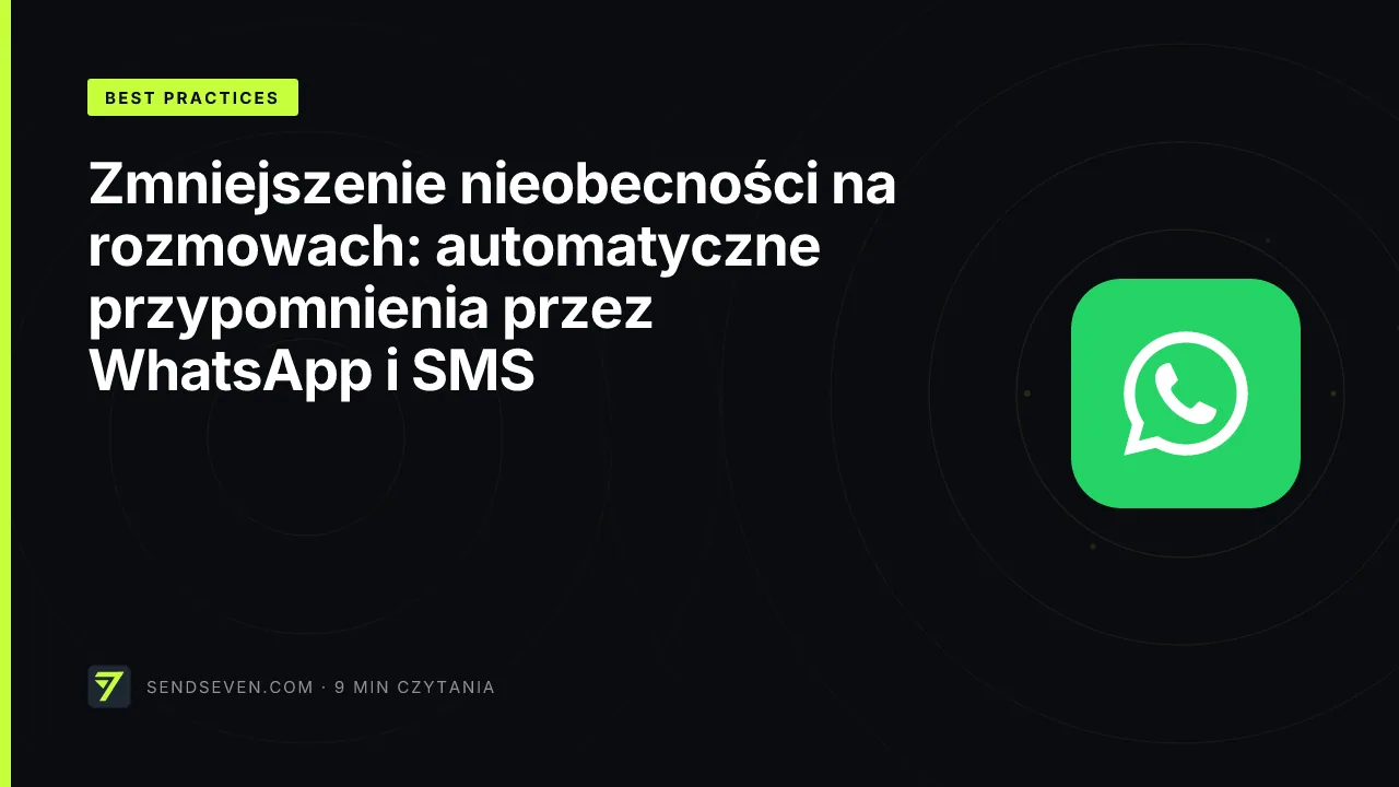 Zmniejszenie nieobecności na rozmowach: automatyczne przypomnienia przez WhatsApp i SMS